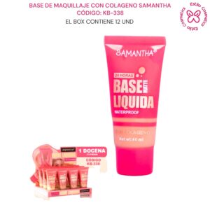 BASE DE MAQUILLAJE SAMANTHA CODIGO: KB-338